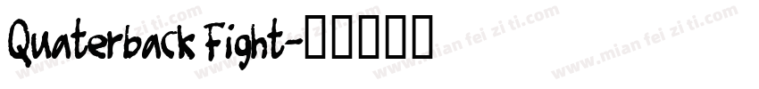 Quaterback Fight字体转换